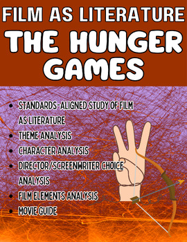 Preview of Film Study/Film as Literature- The Hunger Games ELA Standards-Based Movie Guides