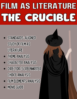 Preview of Film Study/Film as Literature- The Crucible ELA Standards-Based Movie Guides