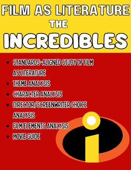 Preview of Film Study/Film as Literature- The Incredibles ELA Standards-Based Movie Guides