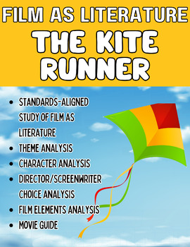 Preview of Film Study/Film as Literature- The Kite Runner ELA Standards-Based Movie Guides