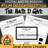 Film Worksheet for The Hate U Give (Distance Learning)