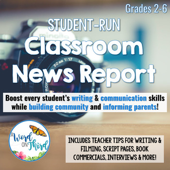 Preview of Film Your Own Class News Report