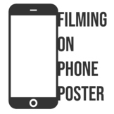 Filming on Phone Poster