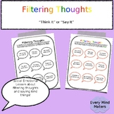 Filtering Thoughts-"Think It" or "Say It"-Social Emotional