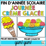Fin d'année scolaire - Journée crème glacée - French End o