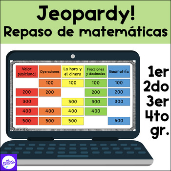 Preview of Fin de Año Repaso de Matemáticas | Juegos de Jeopardy para 1er, 2do, 3er y 4to