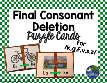 Preview of Final Consonant Deletion Puzzle Cards for k g f v s z