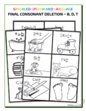 Final Consonant Deletion Collection - B, D and T Endings -