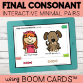 Final Consonant Deletion Interactive Minimal Pairs | Boom Cards™