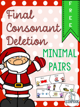 Final Consonant Deletion Minimal Pairs- Christmas Theme by The SLT