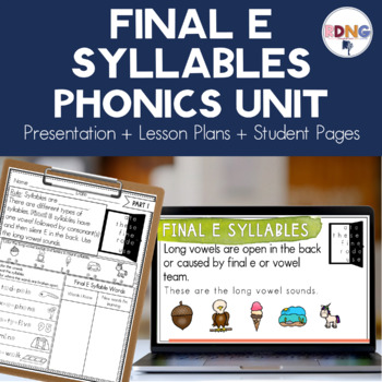 Preview of Final E Syllables Phonics Unit Lesson Plans and Activities