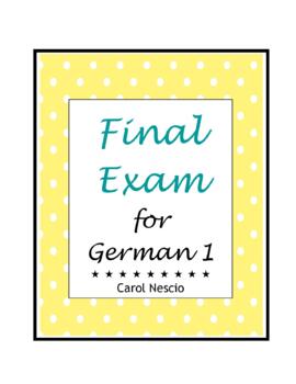 Preview of Final Exam For German 1 ~ Both Written & Oral Parts
