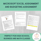 High School Budgeting Assignment and Excel Assignment