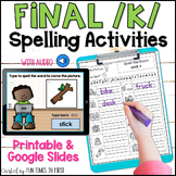 Final K Spelling Activities | Final K Spell the Room plus 