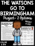 The Watsons Go to Birmingham - 1963 Final Projects FREE