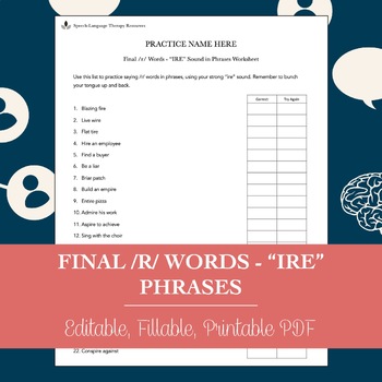 Preview of Final /R/ Words “IRE” Phrases Worksheet for Speech Therapy (Printable PDF)