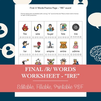 Preview of Final /R/ Words “IRE” Sound Worksheet for Speech Therapy (Printable PDF)