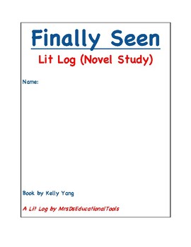 Preview of Finally Seen Lit Log (Novel Study)