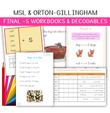MSL and Orton Gillingham 'Final -s' Bundle - Morphology