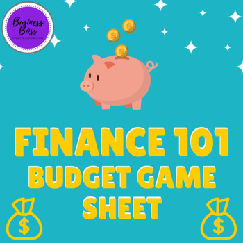 Preview of Finance 101 Career Budget Game Sheet