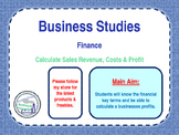 Finance - Calculating Sales Revenue, Costs & Profit - PPT 
