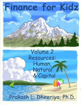 Preview of Finance for Kids: Volume 2: Resources: Human, Natural & Capital
