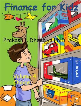 Preview of Finance for Kids: Volume 4: Choice
