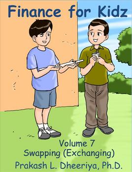 Preview of Finance for Kids: Volume 7: Swapping (Exchanging)