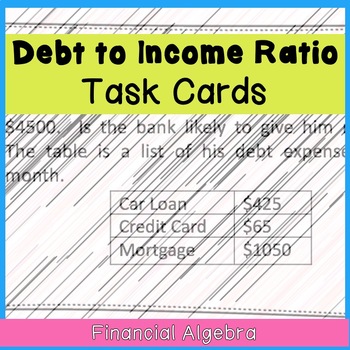 Preview of Debt to Income Ratio Task Cards