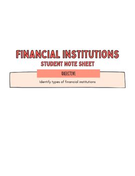 Preview of Financial Institutions Student Note Sheet (Personal Finance)