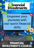 Financial Investments Full Semester Course *NEW 2024*
