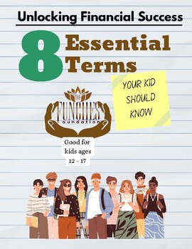 Preview of Financial Literacy - 8 Essential Terms Your Kid Should Know  Ages 13-18