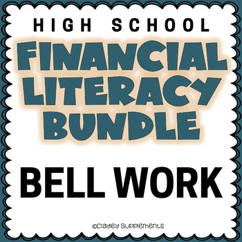 Preview of Financial Literacy Bell Work - All Topics