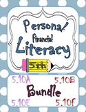 Financial Literacy Bundle 5.10A 5.10B 5.10E 5.10F Task Cards