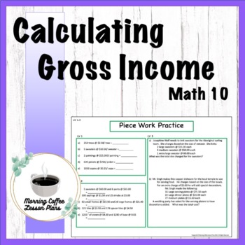 Preview of Financial Literacy Calculating Gross Pay, Math 10