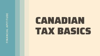 Preview of Financial Literacy - Canadian Tax System