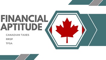 Preview of Financial Literacy - Canadian Taxes, RRSPs, and TFSAs