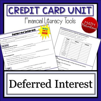 Preview of Financial Literacy: Credit Card Deferred Interest Notes/Examples