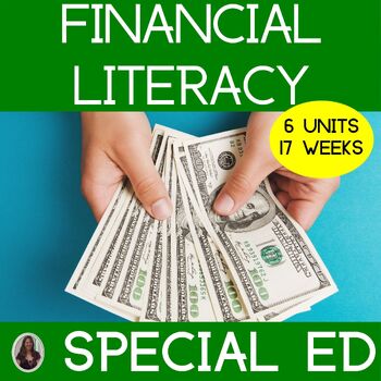 Preview of Financial Literacy Curriculum for Special Education Budgeting Employment