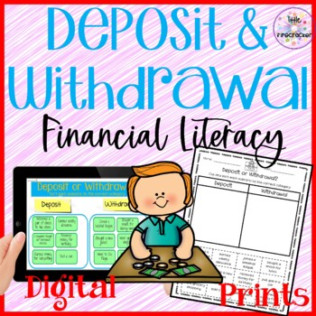 Preview of Financial Literacy Deposit and Withdrawal Digital and Prints
