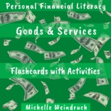 Financial Literacy: Goods and Services Flashcards | Distan