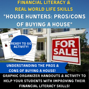Preview of Economics & Financial Literacy - House Hunters: Pros & Cons of Buying a House