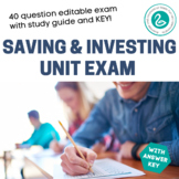 Financial Literacy | Investing and Saving Unit Exam | KEY 