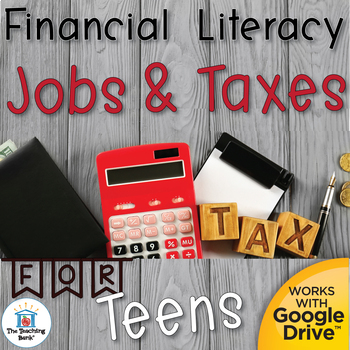 Preview of Financial Literacy Jobs and Taxes for Teens Unit
