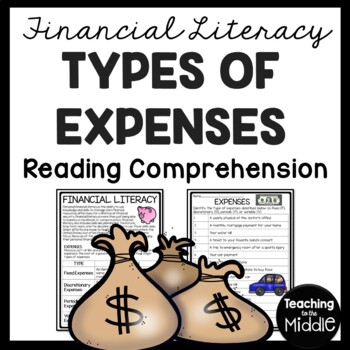 Preview of Financial Literacy Reading Comprehension Worksheet Types of Expenses