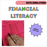 Financial Literacy Simulation Activity TEKS 2.4C, 2.11A, 2