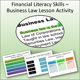 Financial Literacy Skills - Business Law Activity