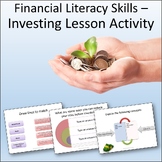 Financial Literacy Skills - Investing Lesson Activity for 