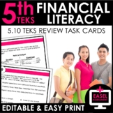 Financial Literacy | TEKS 5.10ABE&F Review | EDITABLE | FREE