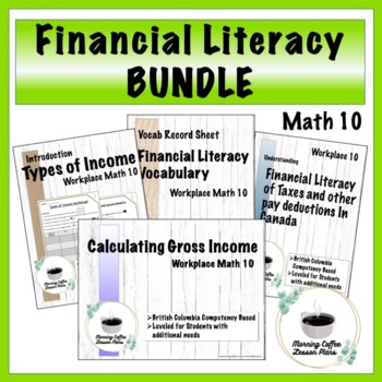 Preview of Financial Literacy Unit Bundle, Math 10, differentiated materials